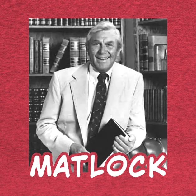 Matlock TV Andy Actorn Griffith TV Show by davidhedrick